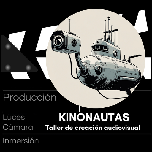 Talleres de cinematografía KINONAUTAS